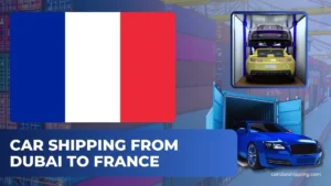 Car Shipping from Dubai to France