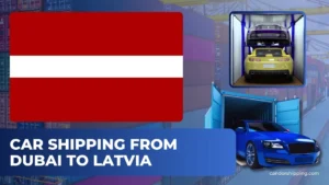 Car Shipping from Dubai to Latvia