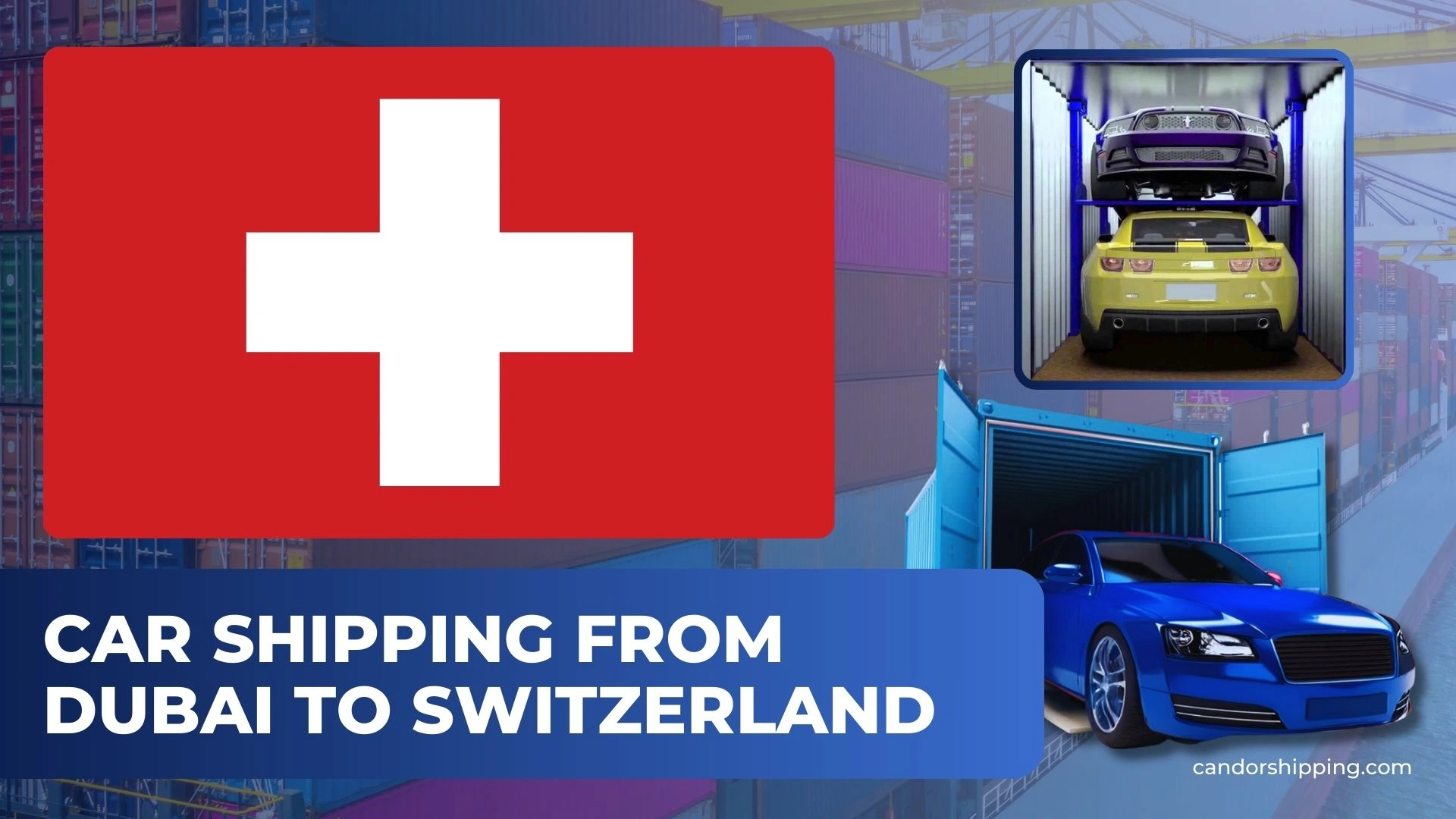 Car Shipping from Dubai to Switzerland